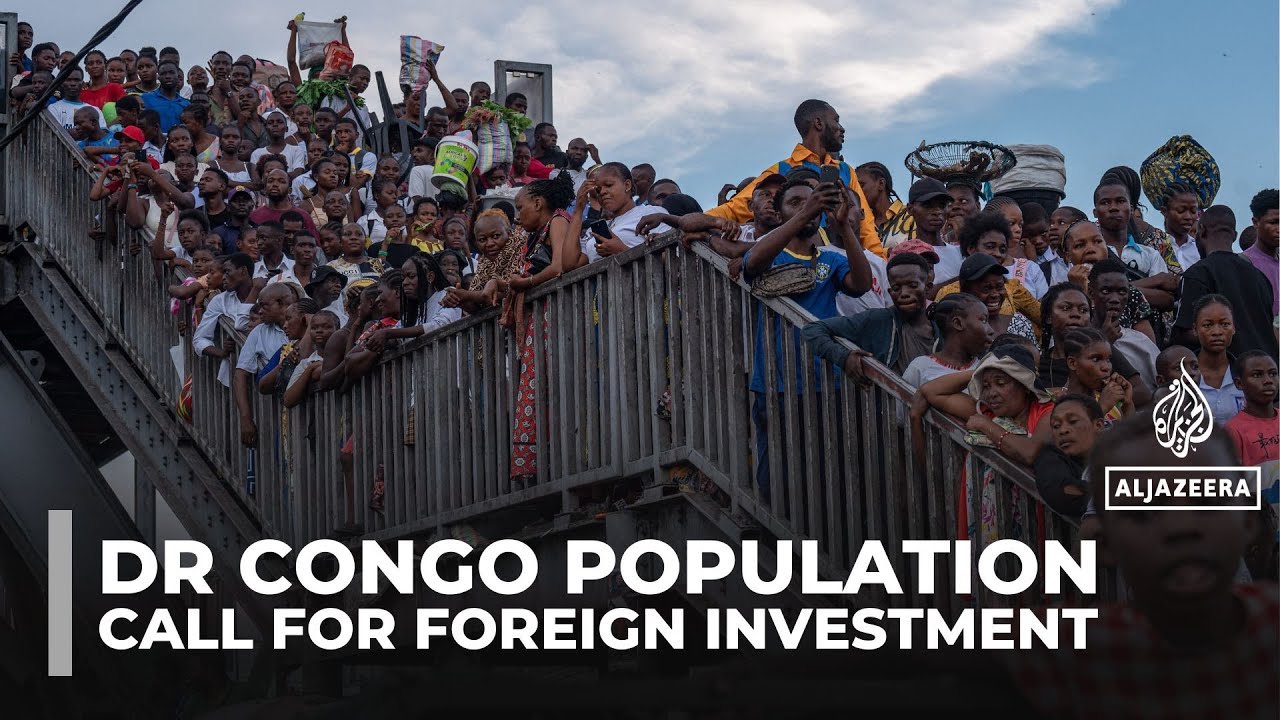DR Congo&rsquo;s population crisis spurs urgent call for foreign investment