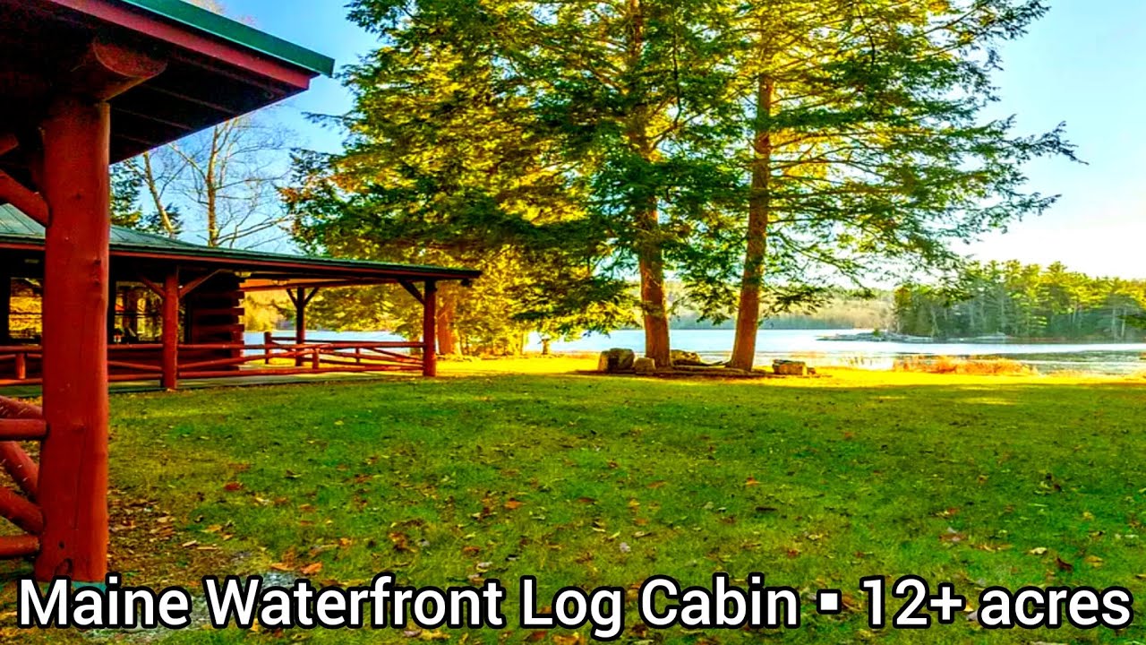 Maine Waterfront Property For Sale | 12+ acres| Maine Waterfront Cabins | Maine Real Estate For Sale