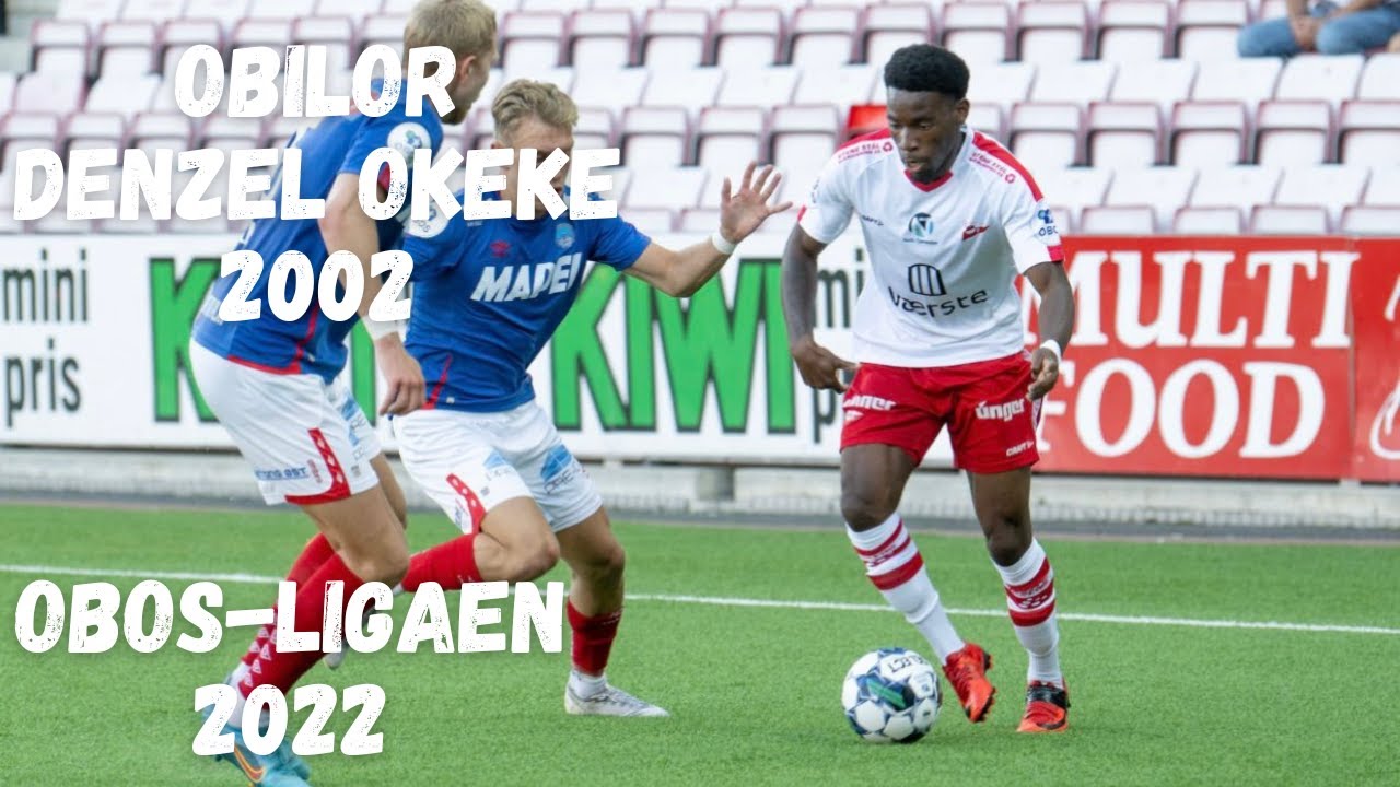 Obilor Denzel Okeke | OBOS-ligaen | 2022