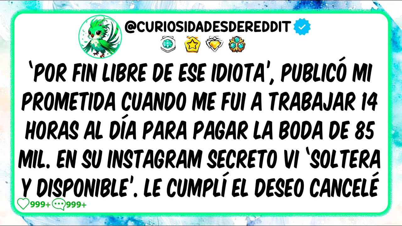 ‘Por fin LIBRE de ese idiota’, publicó mi prometida cuando me fui a trabajar 14 horas al día