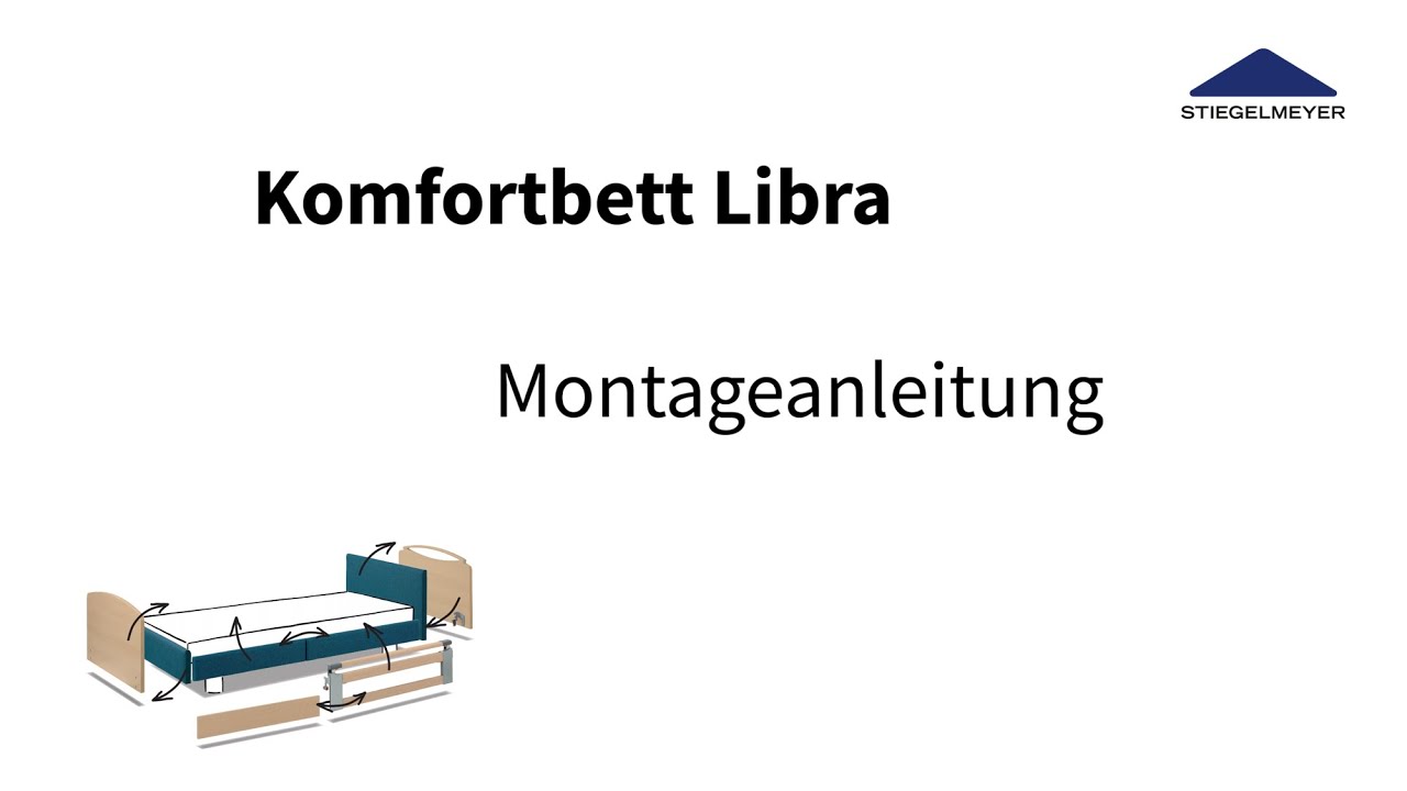 Montageanleitung | Komfortbett Libra | Stiegelmeyer