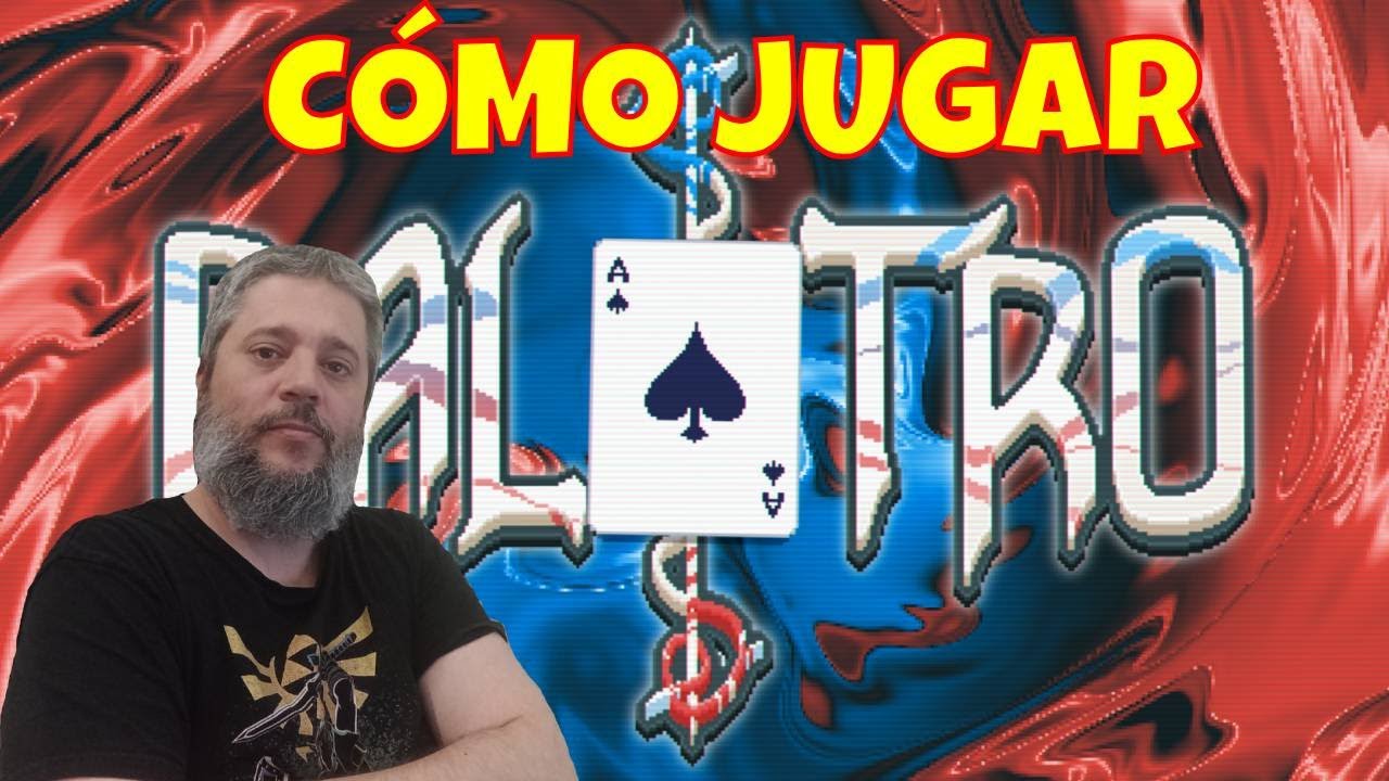 Balatro // Cómo se juega