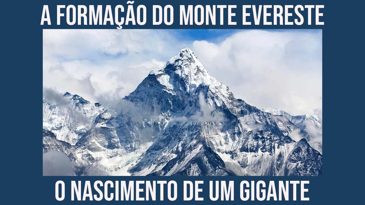 Uma Breve História do Monte Everest