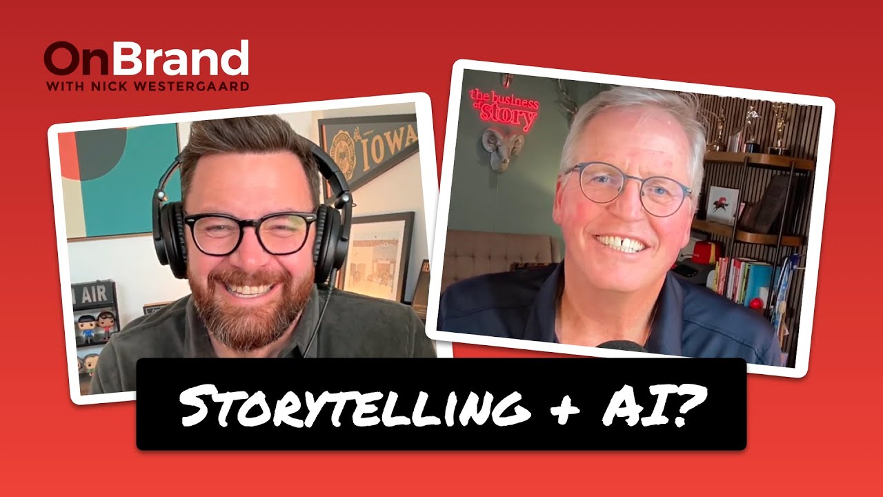 Narrative-First Leadership in the Age of AI | Park Howell On Brand with Nick Westergaard