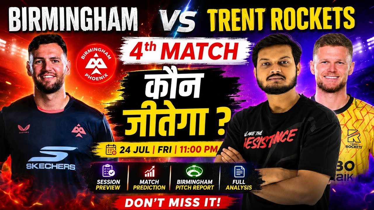 Birmingham phoenix vs trent rockets the hundred 4th match prediction, brm vs tre today prediction 