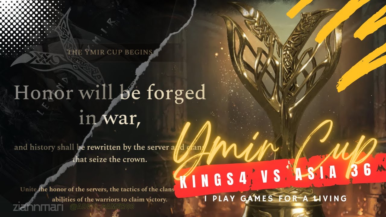 LEGEND OF YMIR │ YMIR CUP KINGS4 VS ASIA36