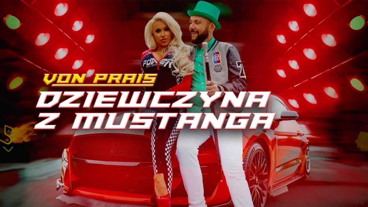 VON PRAIS - DZIEWCZYNA Z MUSTANGA (Oficjalny Teledysk) #Hit #DiscoPolo2023 #nowość