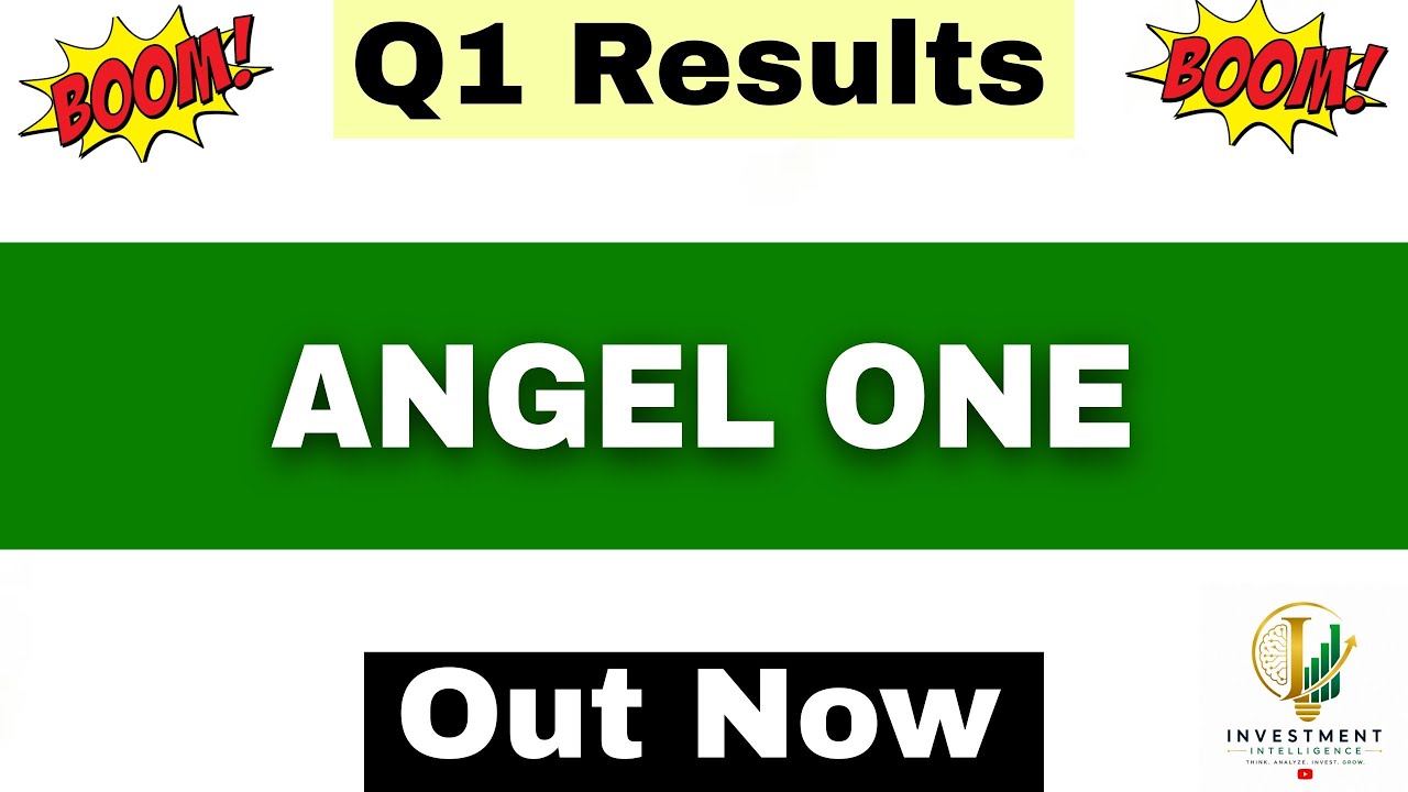 Angel One Q1 Results 2027 | Angel One Results Today | Angel One Share Latest News | Angel One Share
