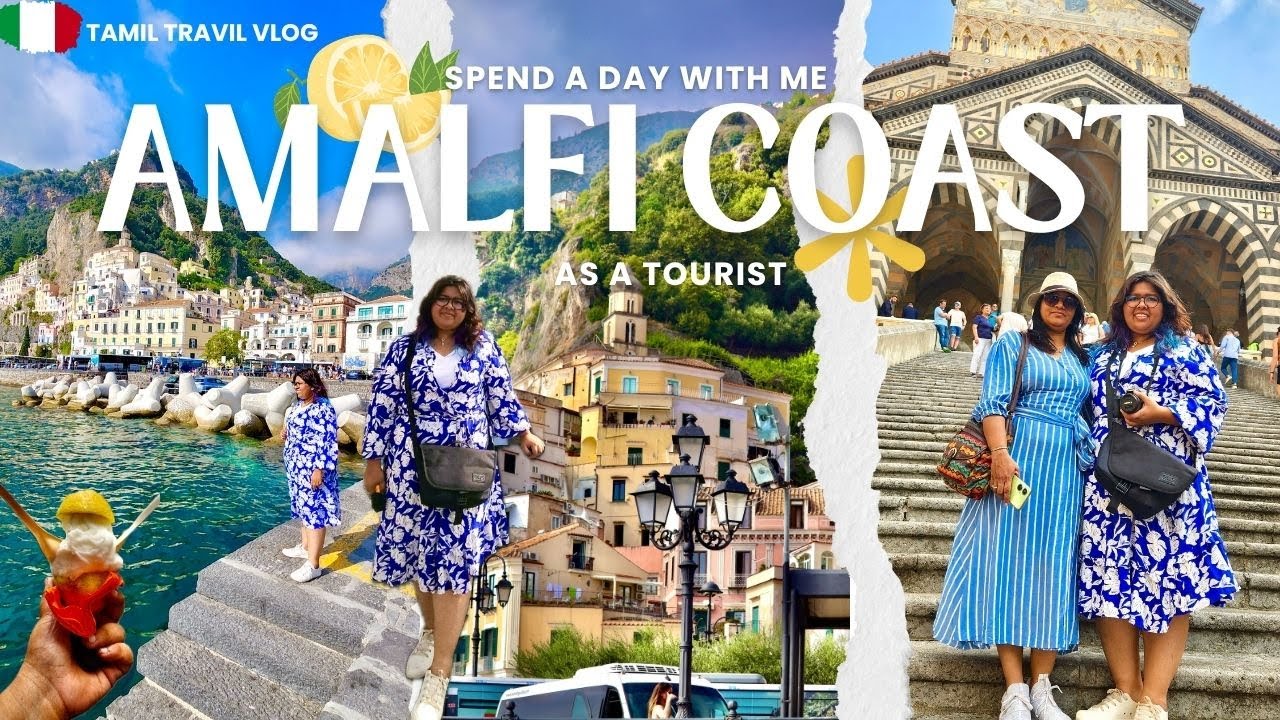Spend a day with me in Amalfi coast🍋 as a tourist😎 || Tamil female travel vlog❤️ || Italy🇮🇹