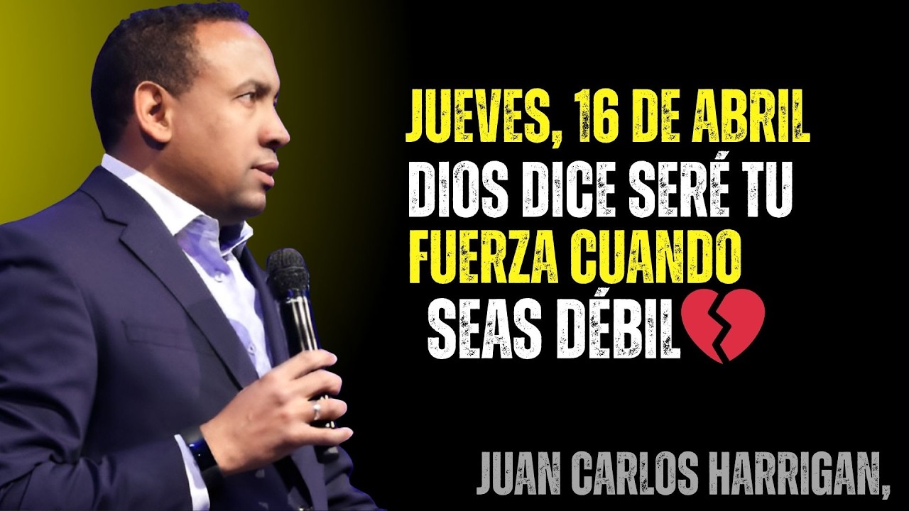 **JUEVES, 16 DE ABRIL &mdash; DIOS DICE: SER&Eacute; TU FUERZA CUANDO SEAS D&Eacute;BIL 💪✨**