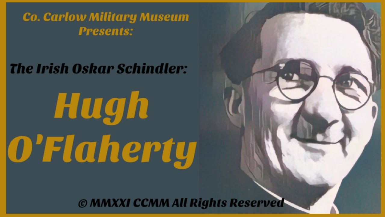 The Irish Oskar Schindler: Hugh O'Flaherty