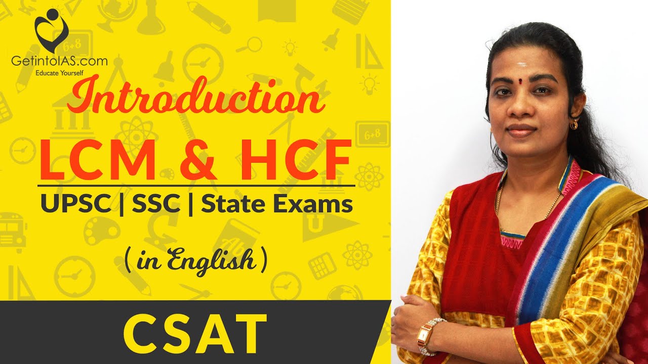 LCM & HCF | Introduction | CSAT | In English | UPSC | GetintoIAS