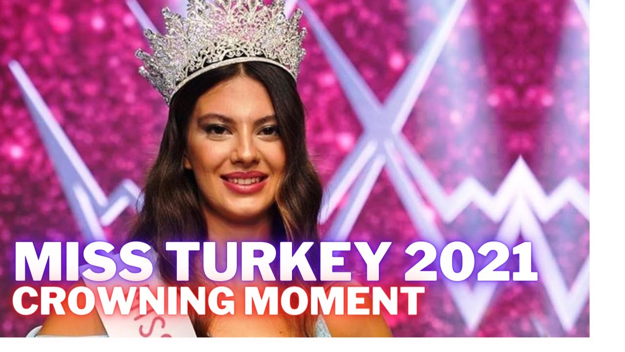 MISS TURKEY 2021 - CROWNING MOMENT (T&uuml;rkiye G&uuml;zeli 2021 - Ta&ccedil;landırma Anı) Miss T&uuml;rkiye 2021