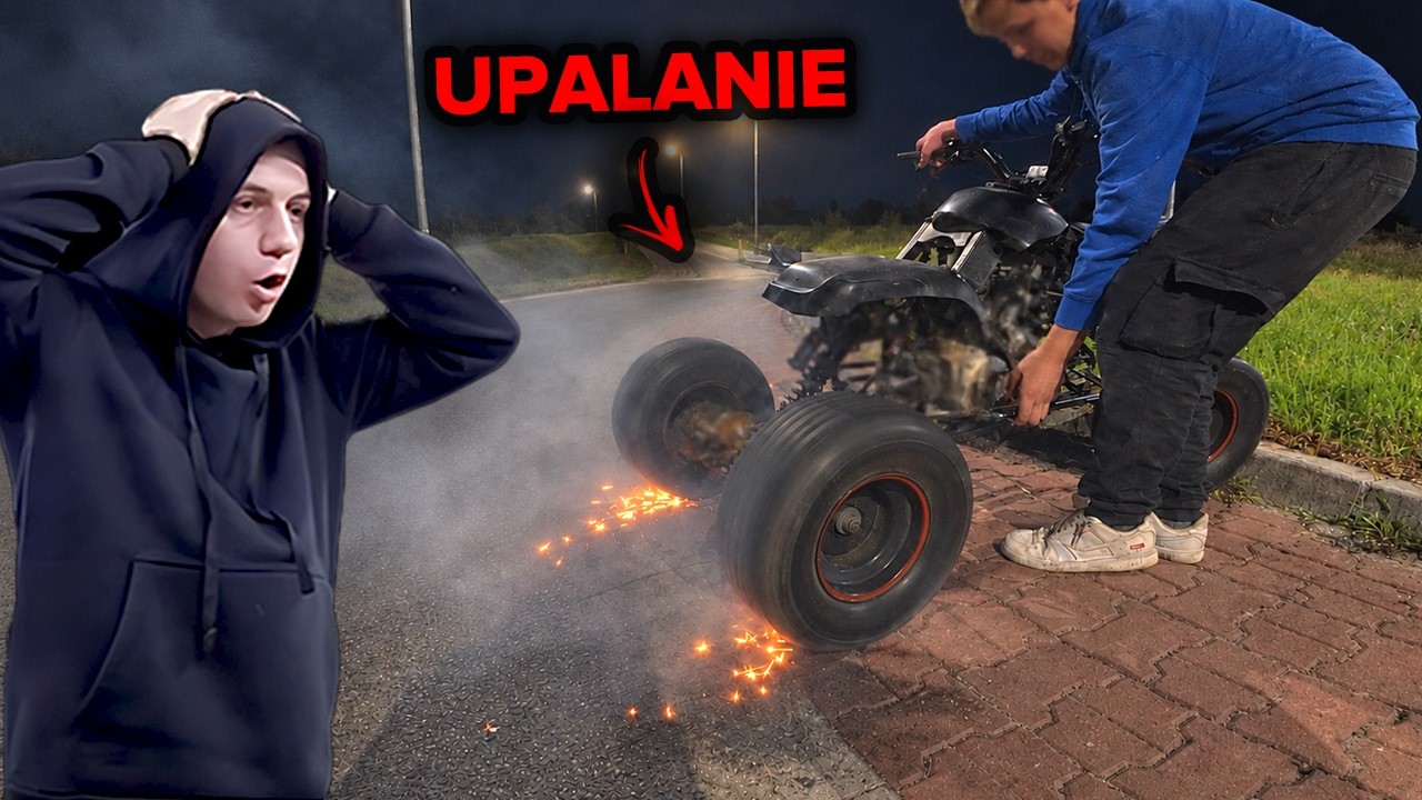 Upalamy QUADA ze ZŁOMU / Ogień taki że ŁO PANIE ! / Sigma zaliczył SZLIFA... *CRASH*