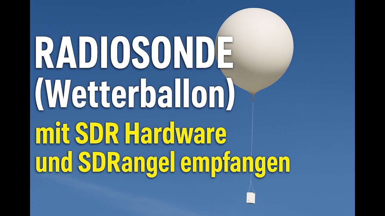 Fantastisch ( Wetterballon )  mit SDR Hardware und SDRangel empfangen  #radiosonde #wetterballon #4k