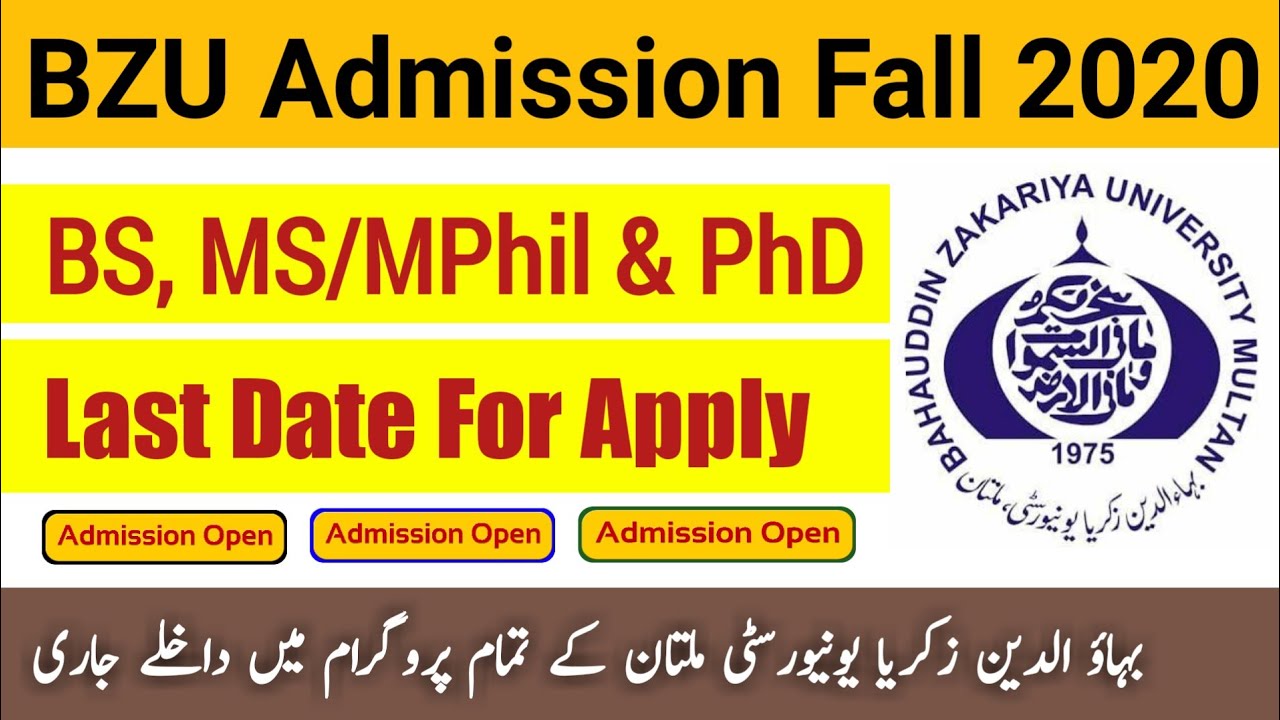 BZU Fall Admission Schedule 2020 for BS, MS/MPhil and PhD | BZU university multan last date