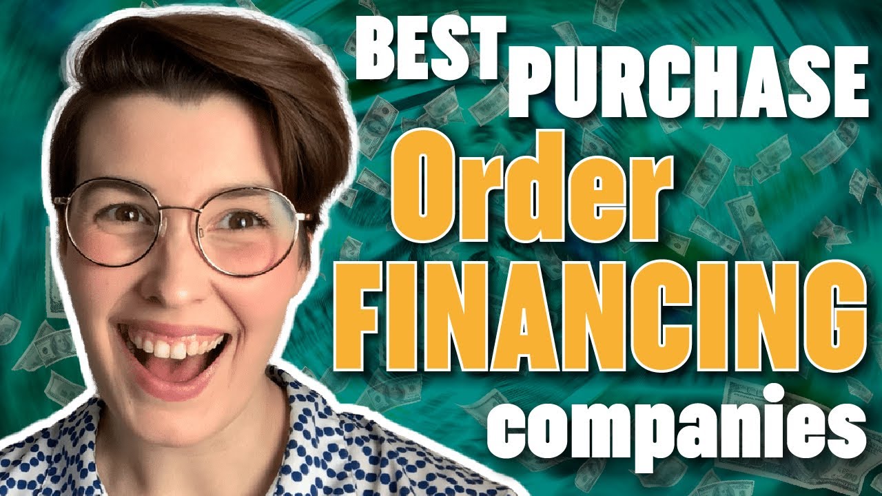 5 Best Purchase Order Financing Companies
