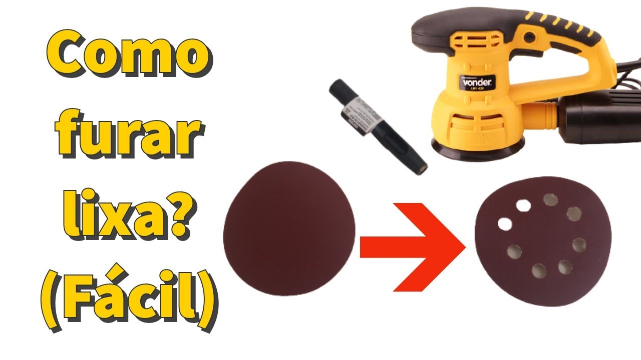 Como furar lixa para lixadeira roto orbital