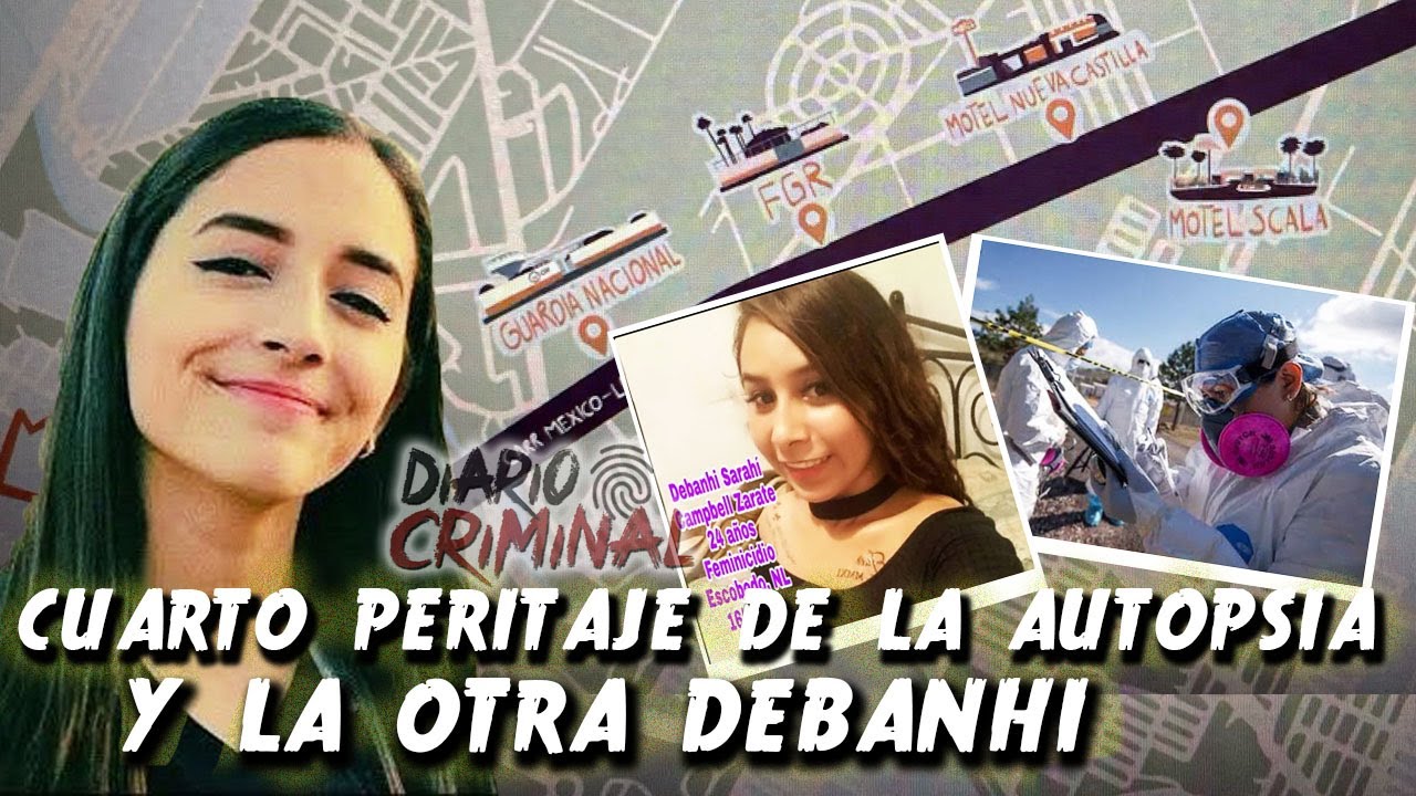 DEBANHI ESCOBAR CUARTO PERITAJE SOBRE LA AUTOPSIA Y LA TEORÍA DE EL DOCUMENTAL TODAS 🔴🔴