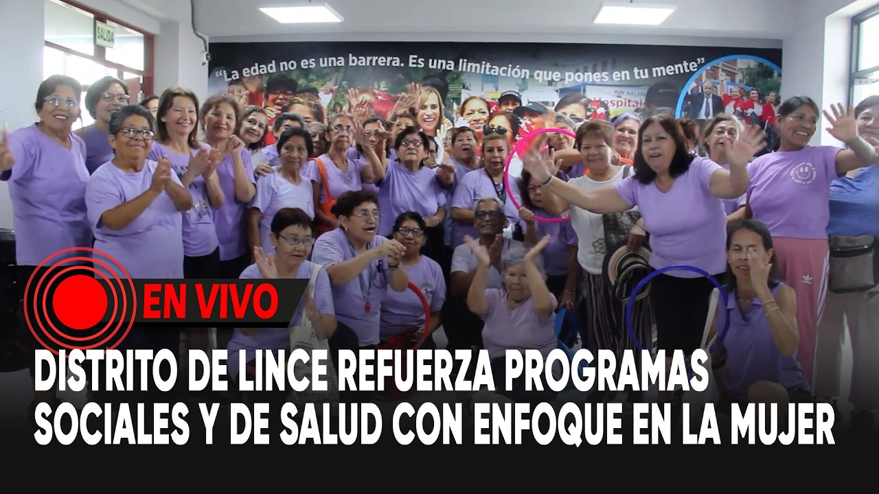 Distrito de Lince refuerza programas sociales y de salud con enfoque en la mujer