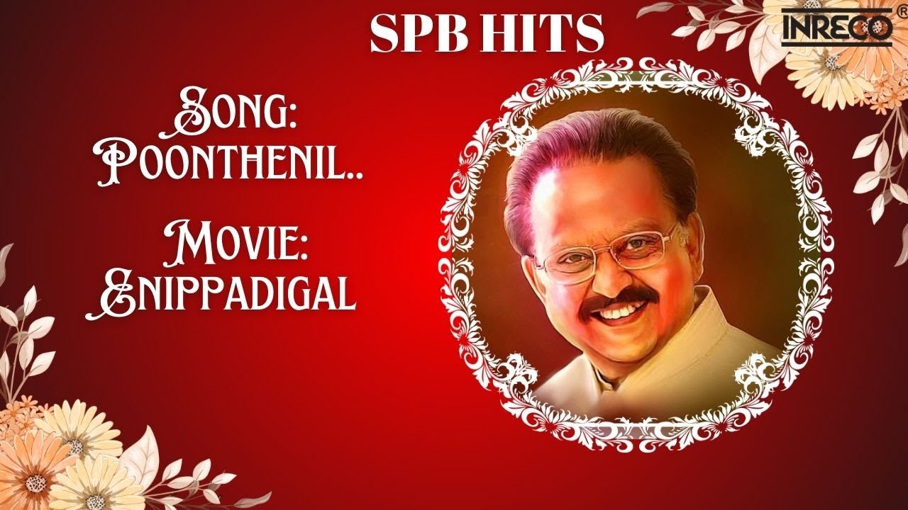 Poonthenil – S.P. Balasubrahmanyam | Enippadigal (1979) | பூந்தேனில் – ஏணிப்படிகள் | Tamil Film Song