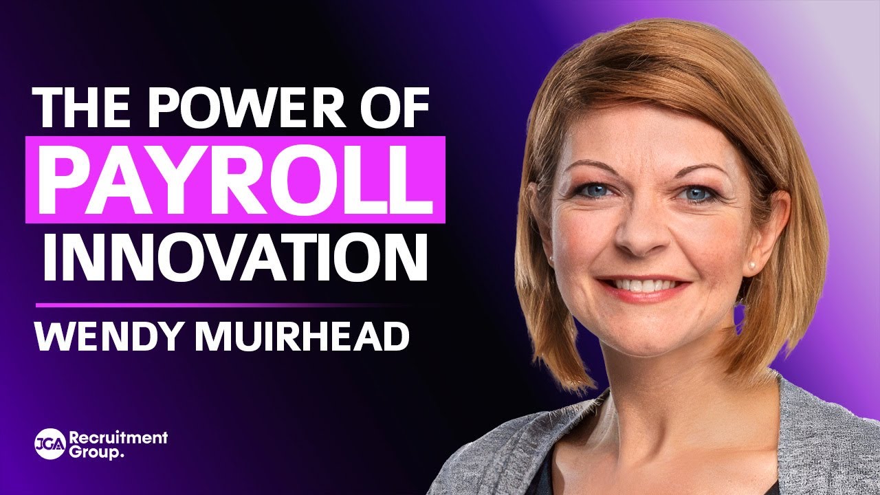 How to Leverage Payroll Innovation to Drive Business Growth | Nick Day and Wendy Muirhead Podcast