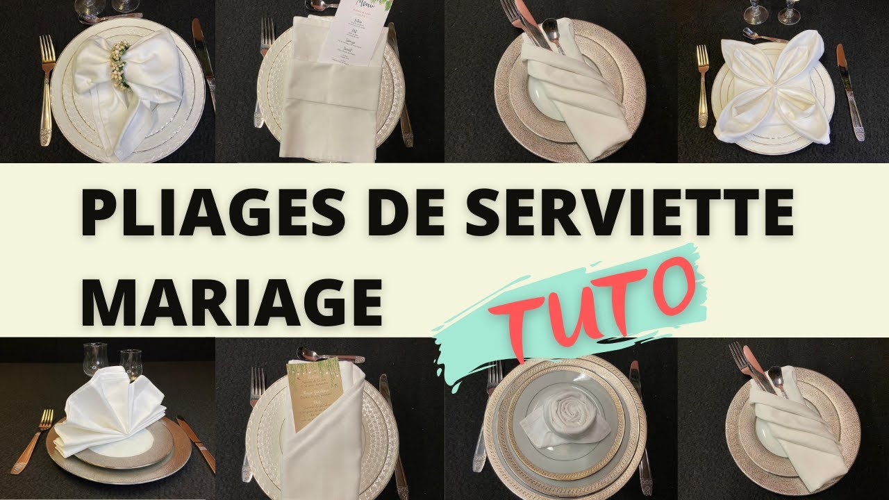 9 Pliages de serviette Mariage - Tuto