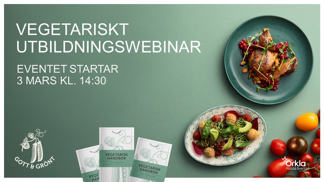 Webinar | Vegetarisk utbildning | Gott & Grönt
