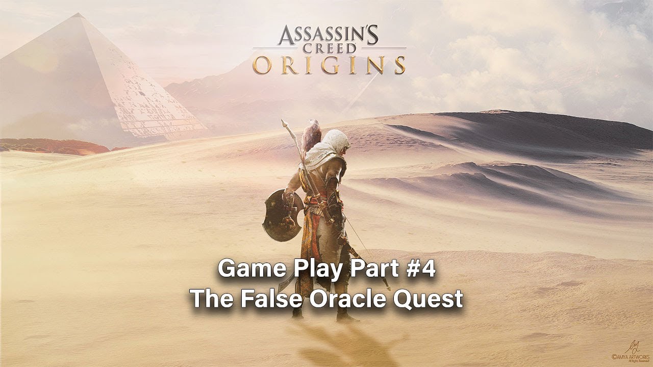Assassin's Creed Origins :  Quest " The False Oracle "