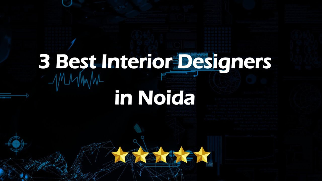 3 Best Interior designers in Noida, Uttar Pradesh 2025 | Interior decorators