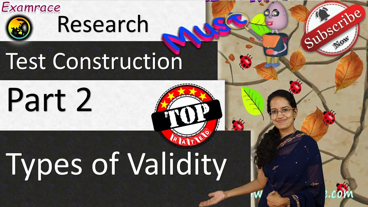 Test Construction (Part 2 of 3): 2 External & 4 Internal Validity - Creating Bonafide Research
