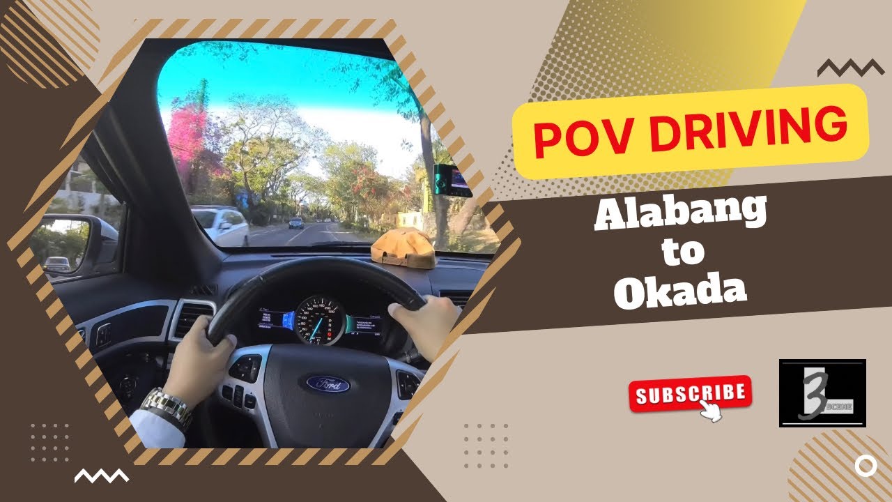 POV DRIVE | Alabang to Okada Manila