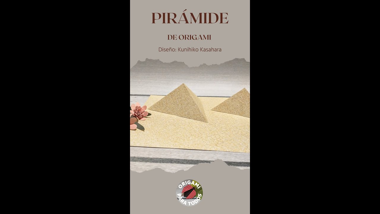 PIR&Aacute;MIDE DE ORIGAMI