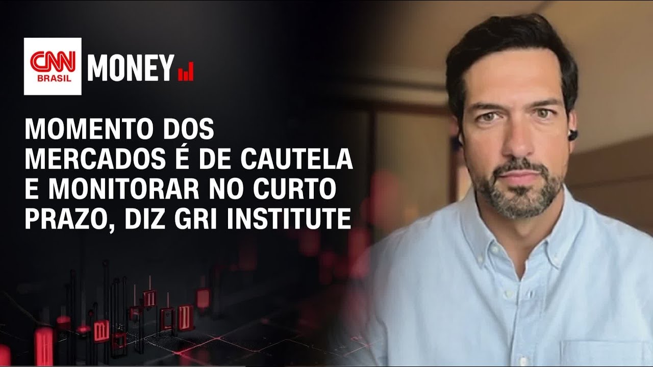 Momento dos mercados é de cautela e monitorar no curto prazo, diz GRI Institute | MORNING CALL