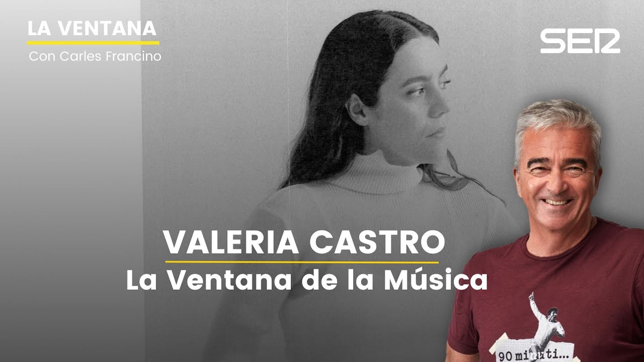 La Ventana de la Música | Entrevista a Valeria Castro