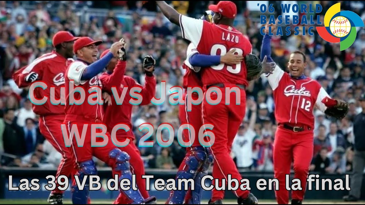 El mejor equipo Cuba de la historia. Las 39 vb del juego final Cuba - Japon. WBC2006