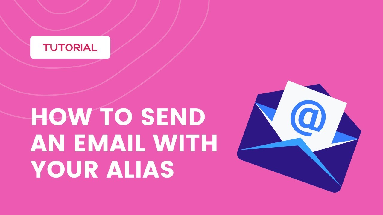 How to send an email using your alias