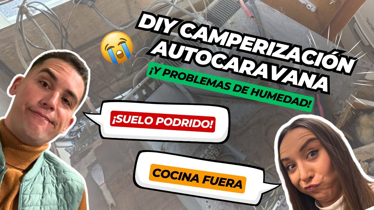 🚐⚡ Reformamos la AUTOCARAVANA: desmontamos la cocina y aparecen daños ocultos 😨