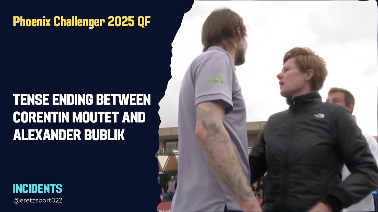 Tense Ending between Corentin Moutet and Alexander Bublik Post-MP | Phoenix Challenger 2025 QF