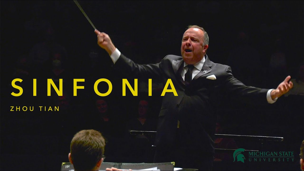 Sinfonia (Zhou Tian) · MSU Wind Symphony · Sedatole