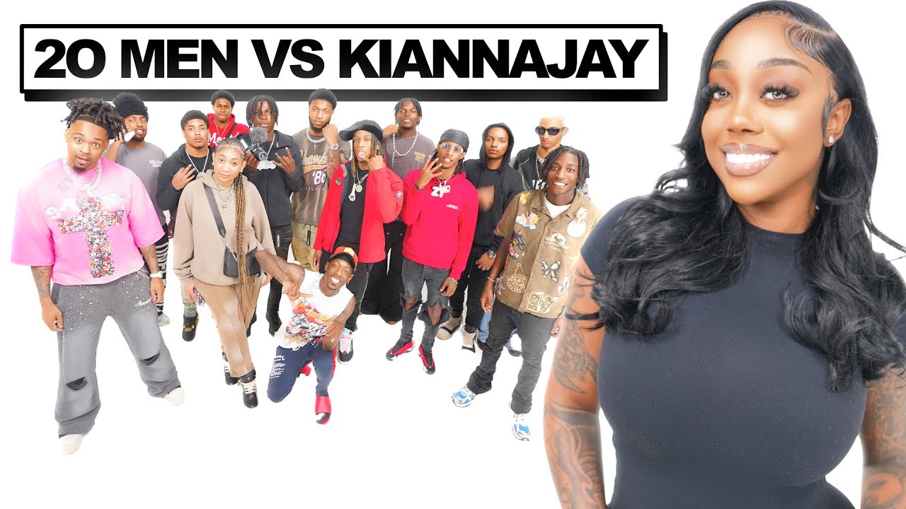 20 MEN VS 1 INFLUENCER : KIANNA JAY