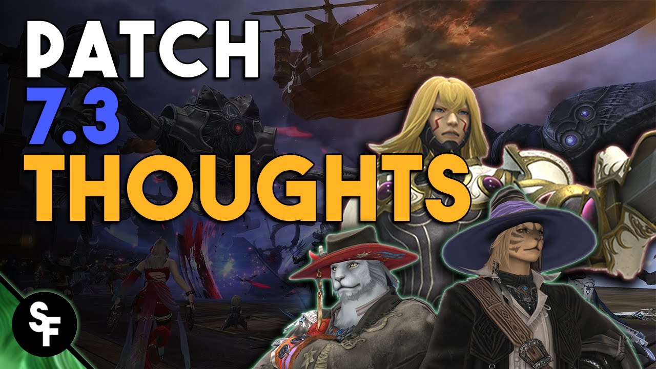 I'm Happy With Patch 7.3 | Final Fantasy XIV: Dawntrail