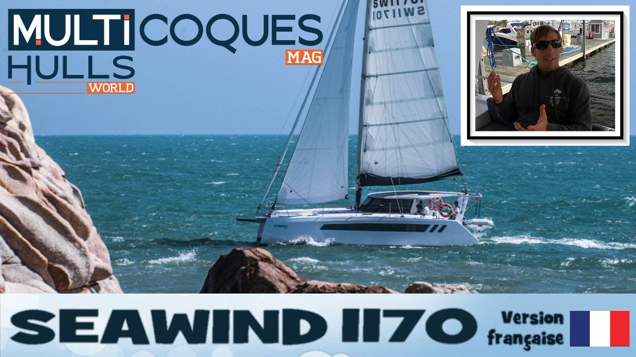 Seawind 1170 catamaran - Teaser essai en mer - Multicoques Mag