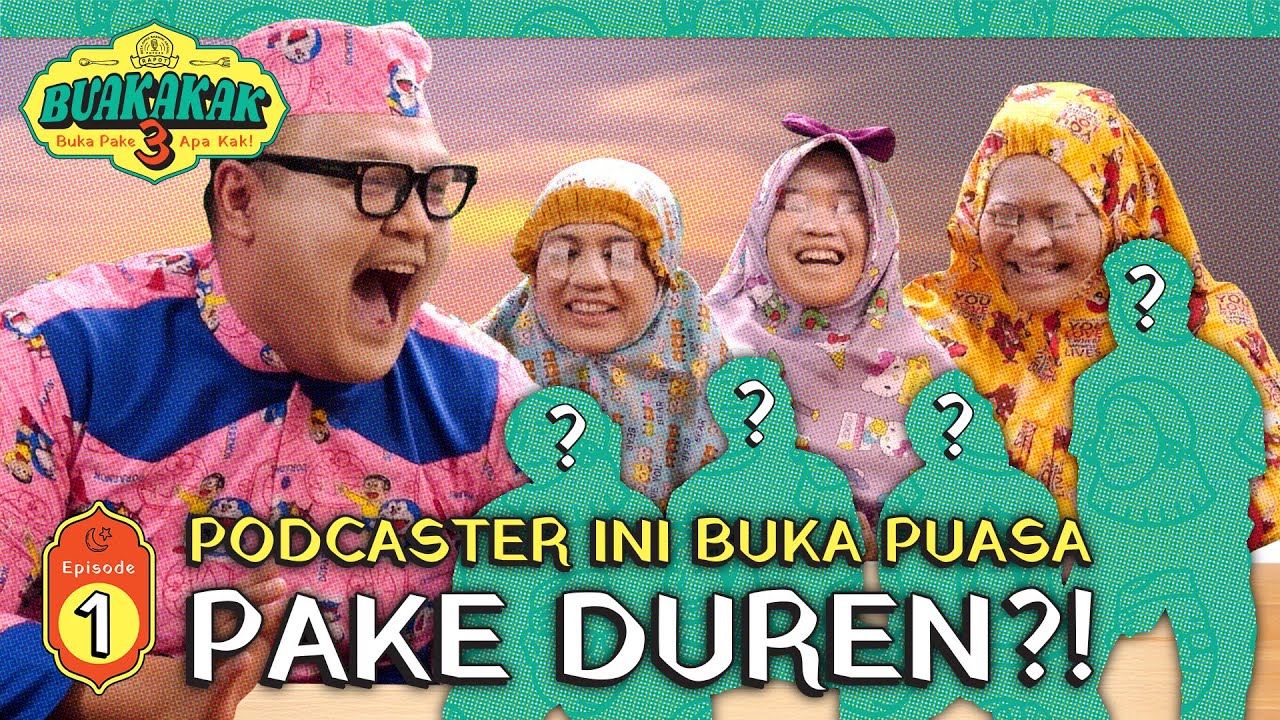 Season 3 EPS 1. BUAKAKAK!!! [SPECIAL RAMADAN]