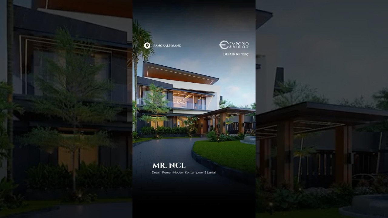 Portofolio Kami : Desain Rumah Modern Kontemporer 2 Lantai Bapak NCL 2207 @ Pangkalpinang