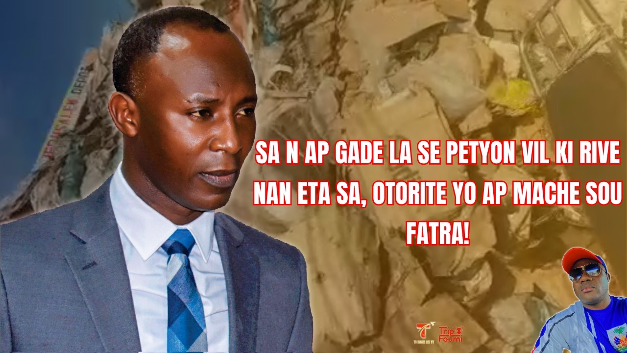 Otorite yo ap mache sou fatra nan Petyonvil, kote majistra a ye? Sa depase grav!