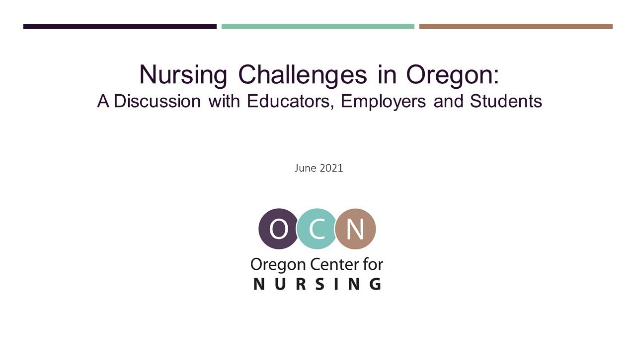 Nursing Challenges in Oregon