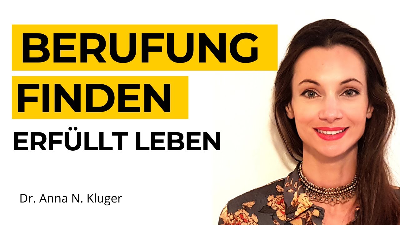 Berufung finden und erf&uuml;llt leben