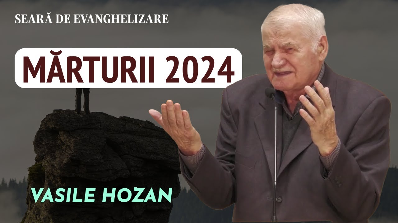 Vasile Hozan - Mărturii | (seară de evanghelizare) 2024