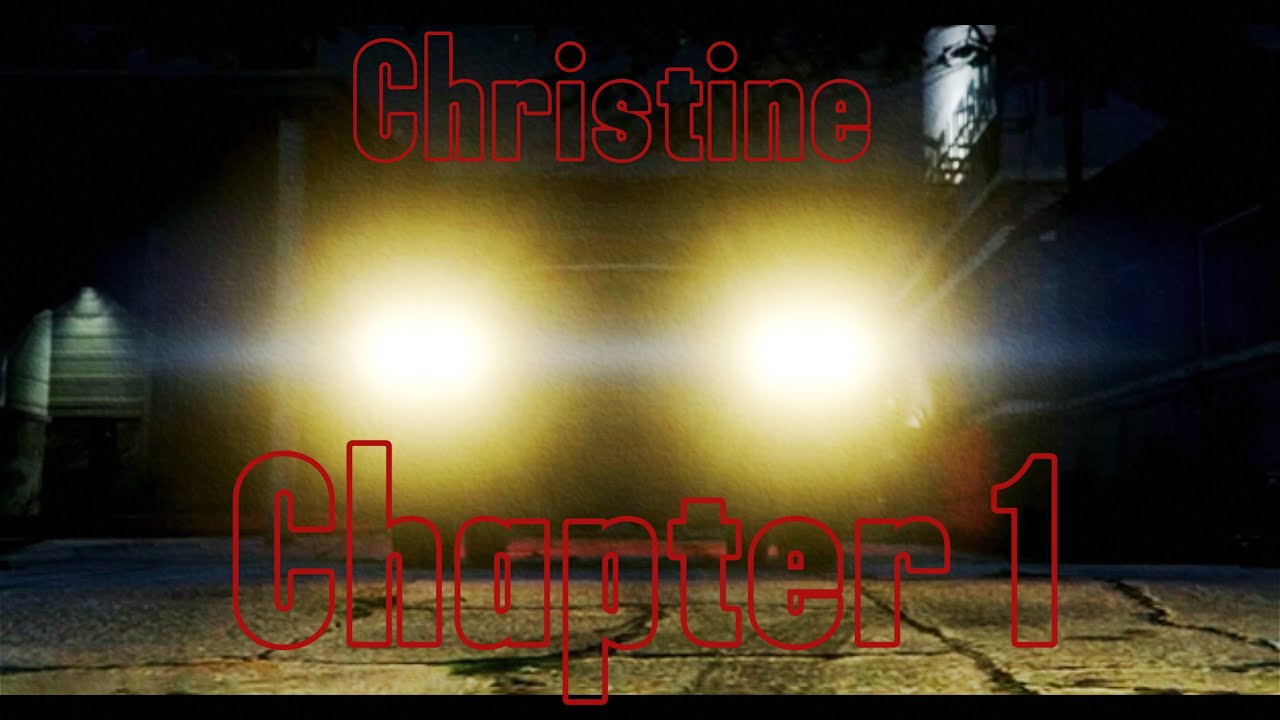 Christine Chapter 1 (a GTA 5 short film)